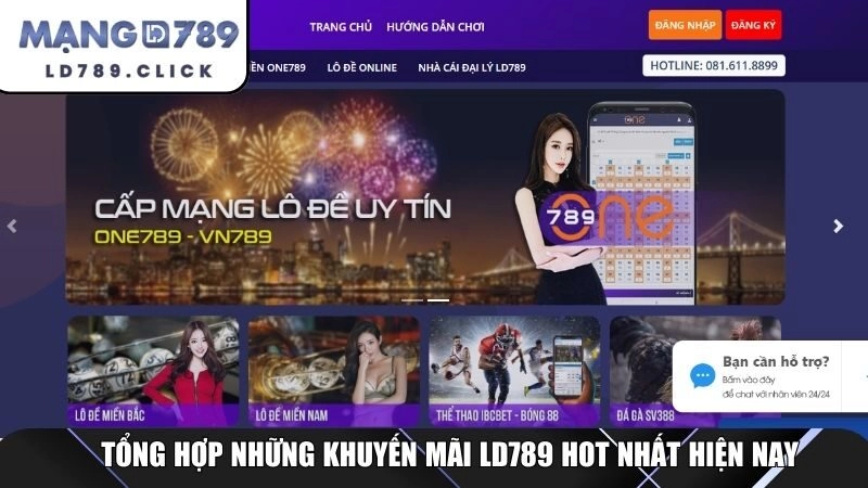 Tổng hợp những khuyến mãi LD789 hot nhất hiện nay